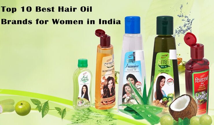 Top 10 Best Hair Oil Brands for Women in India
